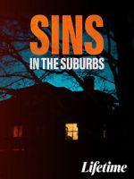 Watch Sins in the Suburbs 2KMovies