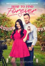Watch How to Find Forever 2KMovies
