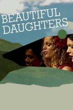 Watch Beautiful Daughters 2KMovies
