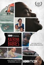Watch Katrina Babies 2KMovies