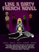 Watch Like a Dirty French Novel 2KMovies