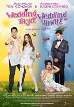 Watch Wedding tayo, Wedding hindi! 2KMovies