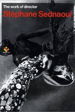 Watch The Work of Director Stphane Sednaoui 2KMovies