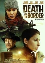 Watch Death on the Border 2KMovies