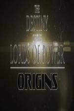 Watch The Destiny of the Lords of Power Origins 2KMovies