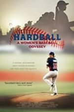 Watch Hardball: The Girls of Summer 2KMovies