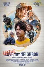 Watch Loathe Thy Neighbor 2KMovies