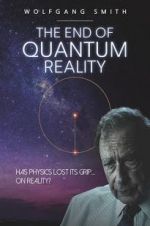 Watch The End of Quantum Reality 2KMovies