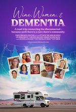 Watch Wine, Women & Dementia 2KMovies