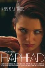Watch Haphead 2KMovies