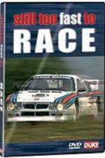 Watch Still Too Fast to Race 2KMovies