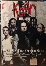 Watch Korn: Live on the Other Side 2KMovies