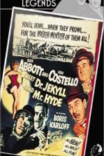 Watch Abbott and Costello Meet Dr Jekyll and Mr Hyde 2KMovies