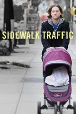 Watch Sidewalk Traffic 2KMovies