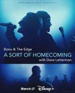 Watch Bono & The Edge: A Sort of Homecoming with Dave Letterman 2KMovies