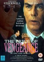 Watch In the Line of Duty: The Price of Vengeance 2KMovies