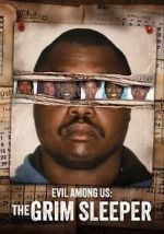 Watch Evil Among Us: The Grim Sleeper 2KMovies