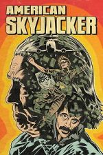 Watch American Skyjacker 2KMovies