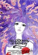Watch Belladonna of Sadness 2KMovies