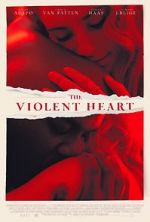 Watch The Violent Heart 2KMovies