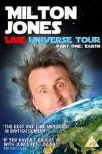 Watch Milton Jones - Live Universe Tour - Part 1 - Earth 2KMovies