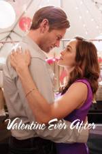 Watch Valentine Ever After 2KMovies