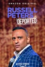 Watch Russell Peters: Deported 2KMovies