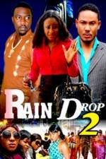 Watch Raindrop 2 2KMovies
