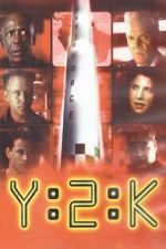 Watch Y2K 2KMovies
