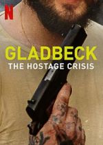 Watch Gladbeck: The Hostage Crisis 2KMovies