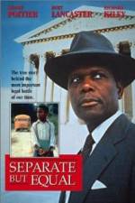 Watch Separate But Equal 2KMovies