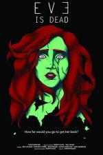Watch Eve is Dead 2KMovies