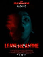 Watch Leave Me Alone 2KMovies