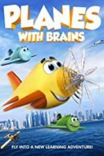 Watch Planes with Brains 2KMovies