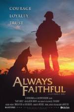 Watch Always Faithful 2KMovies
