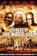 Watch Secrets of the Magic City 2KMovies