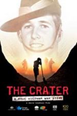 Watch The Crater: A True Vietnam War Story 2KMovies