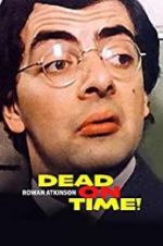 Watch Dead on Time 2KMovies