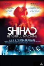 Watch Shihad Beautiful Machine 2KMovies
