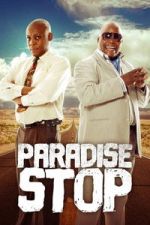 Watch Paradise Stop 2KMovies