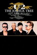 Watch U2: The Joshua Tree Tour 2KMovies
