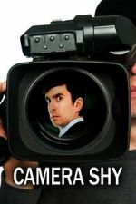 Watch Camera Shy 2KMovies