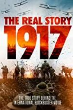 Watch 1917: The Real Story 2KMovies