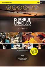 Watch Istanbul Unveiled 2KMovies