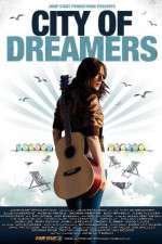 Watch City of Dreamers 2KMovies