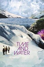 Watch Time and Water 2KMovies