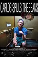 Watch Carlos Spills the Beans 2KMovies