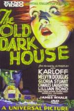 Watch The Old Dark House 2KMovies