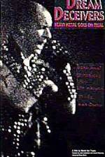 Watch Dream Deceivers The Story Behind James Vance vs Judas Priest 2KMovies