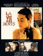 Watch La vie des morts 2KMovies